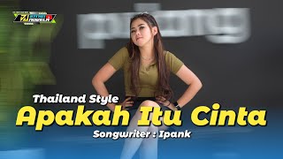 Download lagu DJ APAKAH ITU CINTA - DJ INTAN NOVELA REMIX FULL BASS THAILAND STYLE PALING MANTAP 2022 mp3