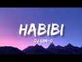 Habibi - Dj Gimi-O (lyrics)