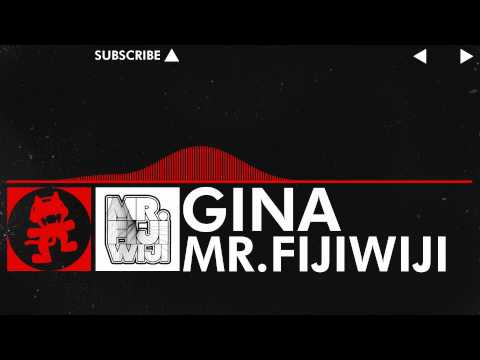 [Drumstep] - Mr FijiWiji - Gina [Monstercat EP Release]