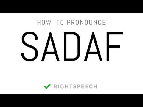 Sadaf - How to pronounce Sadaf - Indian Girl Name