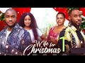 WIFE FOR CHRISTMAS CHRIS OKAGBUE KENNETH NWADIKE SARIAN MARTIN BECKY PATRICK MICHAEL DAPPA