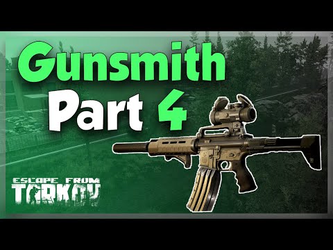 Gunsmith Part 4 Tutorial - Mechanic Tasks - Escape From Tarkov