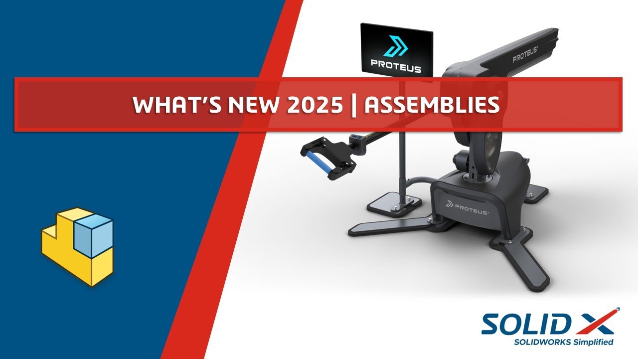 Whats New SOLIDWORKS 2025 - Assemblies