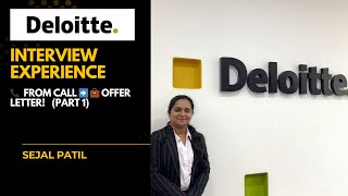 My Deloitte Interview Journey | Complete Process + Tips | From Call to Offer Letter (Part 1)