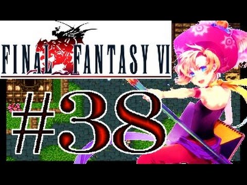Let's Walkthrough Final Fantasy VI - Part 38 - Die Geister Villa