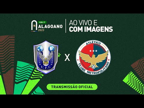 Ubertec x Atlético Metropolitano - 1ª FASE - ALAGOANO SUB 17