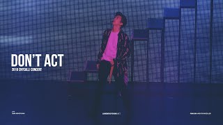 [FANCAM] 2018 En?Call! CONCERT 우영(WOOYOUNG) - Don't act