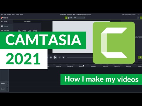 How I make my tutorial videos with Camtasia 2021 A Full Overview