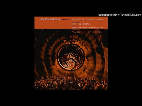 Beth Gibbons - Polish Orchestra - Gorecki - Symphony No. 3: II. Lento e largo—Tranquillissimo