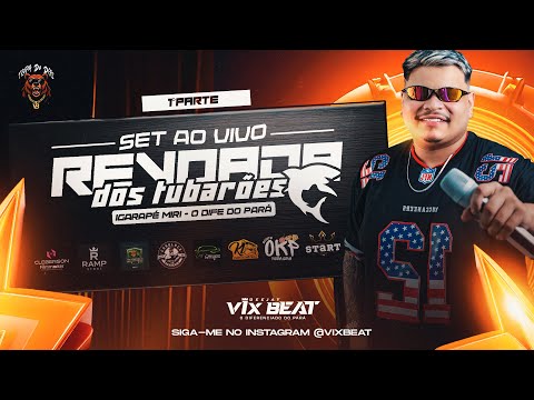 SET REVOADA DOS TUBARÕES (IG.MIRI) DJ VIX BEAT🟠