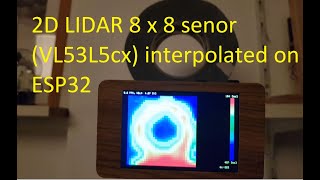 µ-Spec MkII: 2D LIDAR Demo - VL53L5cx 8x8 range sensor interpolated visualization on ESP32