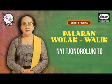 Nyi Tjondrolukito - (EDISI SPESIAL) Palaran Wolak Walik Vol. 5 | Official Audio