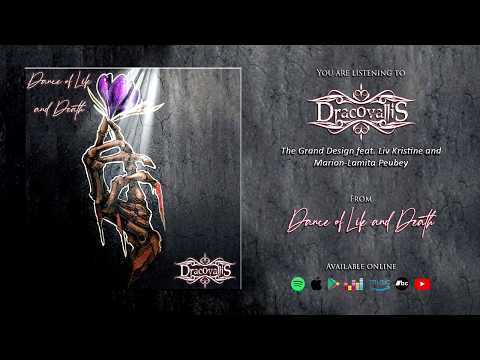 Dracovallis - The Grand Design feat. Liv Kristine and Marion Lamita Peubey