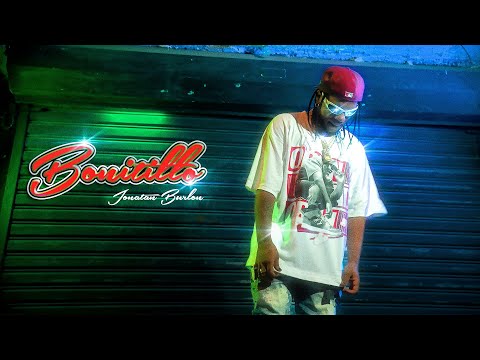 JONATAN BURLÓN - BONITILLO VIDEO OFICIAL @Nitomusicrd