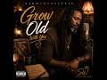 Sammywyne - Grow Old