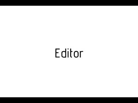 How to pronounce Editor / Editor pronunciation