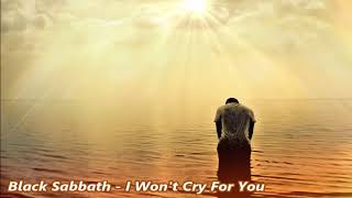 Black Sabbath - I Won't Cry For You - BG субтитри