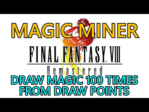 Final Fantasy VIII Remastered: Magic Miner Trophy Guide