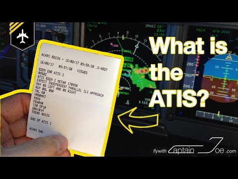 What is the ATIS? Explained by Captain Joe