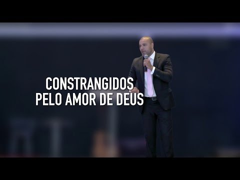 Constrangidos pelo Amor de Deus | Pastor Fabio Ribeiro