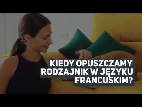 FRANCUSKI OD PODSTAW. Kiedy opuszczamy rodzajnik w języku francuskim?