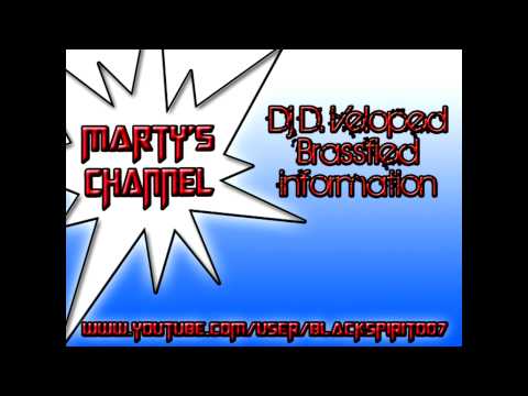DJ D.Veloped - Brassfied information [HD]