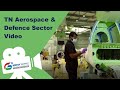 TN Aerospace & Defence Sector | Corporate Video