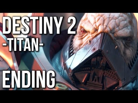 Destiny 2 Gameplay Walkthrough ENDING - Part 14 | TITAN (no commentary)