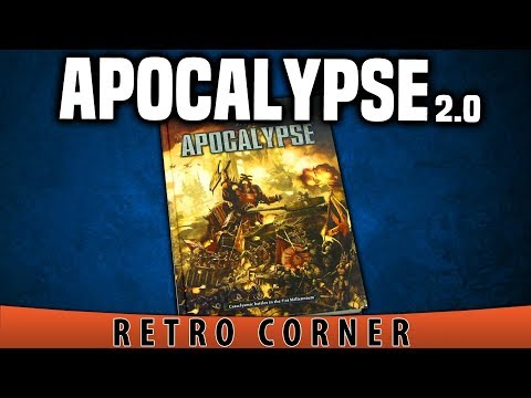 BoLS Retro Corner | Warhammer 40,000 Apocalypse 2 0