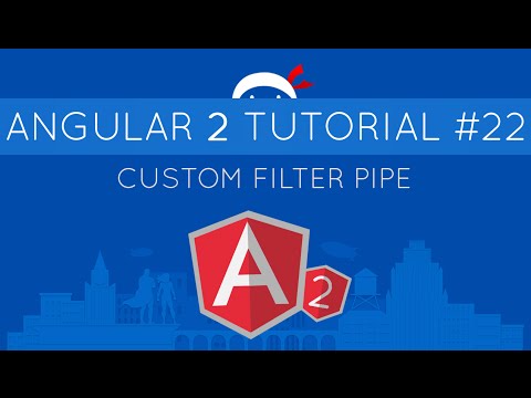 Angular 2 Tutorial 22 Custom Filter Pipe