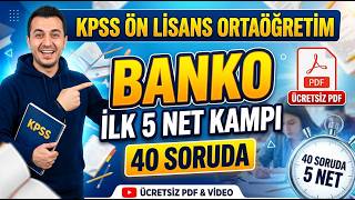 2026 KPSS ÖN LİSANS ORTAÖĞRETİM  BANKO İLK 5 NET KAMPI 40 SORUDA 2026 