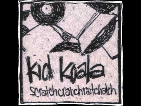 Kid Koala - Scratchcratchratchatch [FULL TAPE]
