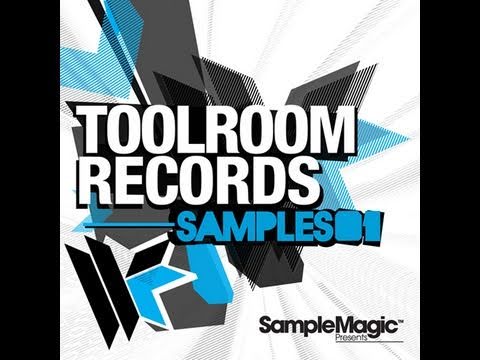 Toolroom Records Samples 01 in Association With Sample Magic