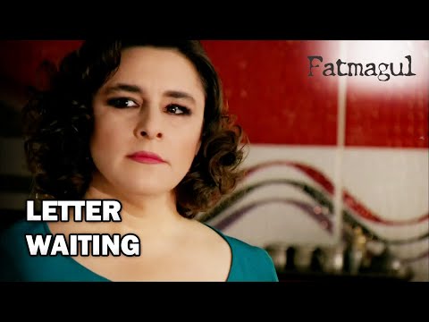Fatmagul -  Mukaddes Waits for a Letter from Mustafa - Section 72
