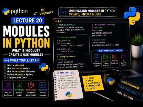 Lecture 20 Python Modules Create Import Use Built In Modules Code Examples Skillify