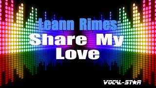 Leann Rimes - Share My Love (Karaoke Version) with Lyrics HD Vocal-Star Karaoke