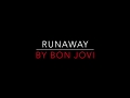 BON JOVI - RUNAWAY (1984) LYRICS