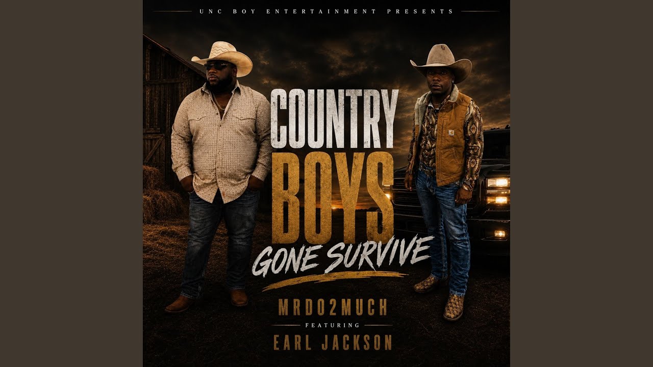 Country Boys Gone Survive