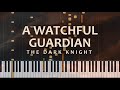 A Watchful Guardian from The Dark Knight by Hans Zimmer and James Newton Howard (Piano Tutorial)
