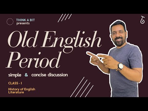Everything You Need to Know about the Old English Period - An Overview
