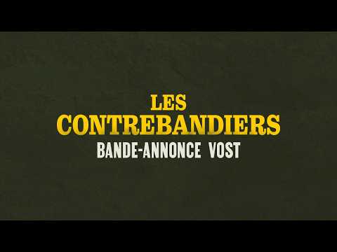 Bande-annonce Mettre en affiche	Les Contrebandiers - Réalisation Padraic McKinley SND Films