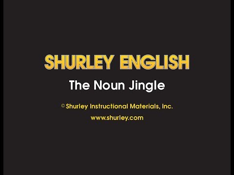 Shurley English Jingle #3 - Noun Jingle