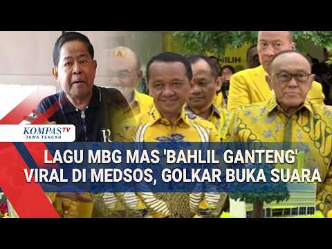 'MBG Mas Bahlil Ganteng' Song Goes Viral on Social Media, Golkar Responds