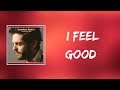Thomas Rhett - I Feel Good (Lyrics)