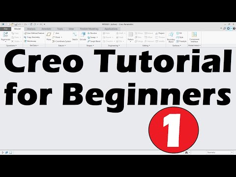 Creo Tutorial for Beginners - 1 | Creo Basics Tutorial | Creo Sketch Tutorial
