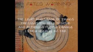 Fates Warning - The Light and Shade of Things (lyrics)