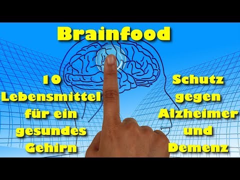 Brainfood – 10 Lebensmittel für ein gesundes Gehirn und gegen Alzheimer und Demenz