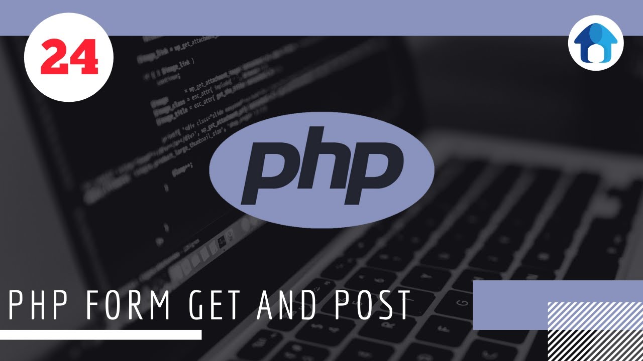 PHP Form GET and POST mp4