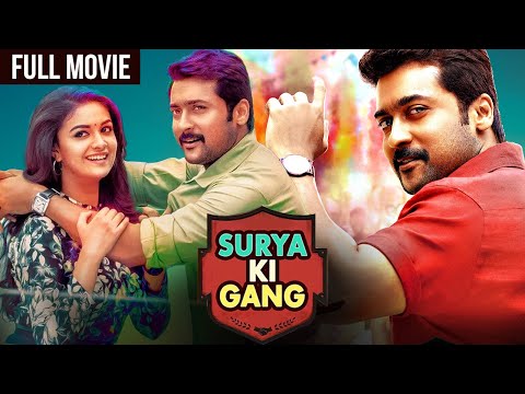 Surya Ki Gang | New Blockbuster Hindi Dubbed Movie | Suriya, Keerthy Suresh |Thaanaa Serndha Koottam
