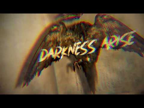 Darkness Arise (lyric video)